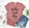 Wifey For Lifey T-shirt