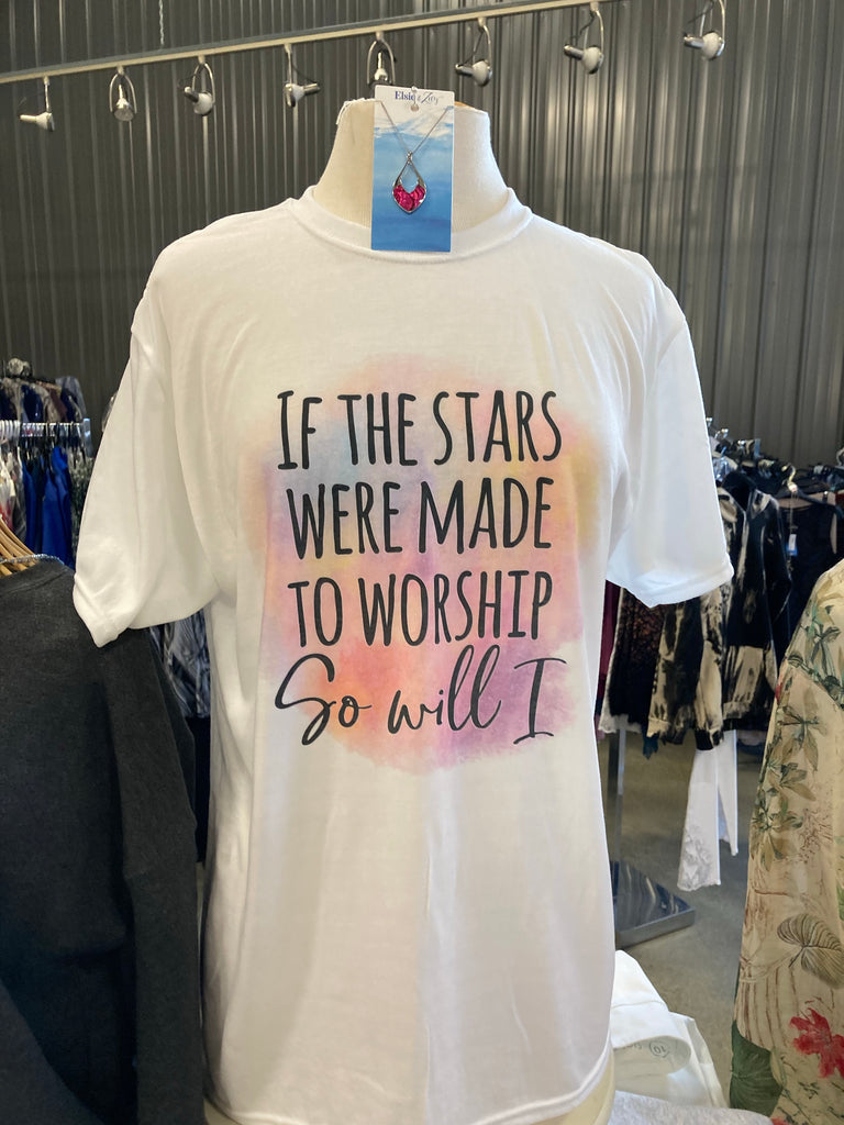 “If stars worship...so will I” T-shirt